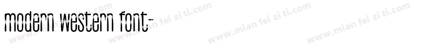 modern western font字体转换